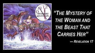 1/7/23 The Mystery of the Woman and the Beast That Carries Her