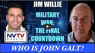 Jim Willie Discusses Military War: The Final Countdown W/ NVTV THX John Galt SGANON JUAN O'SAVIN