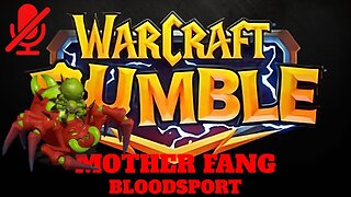 WarCraft Rumble - Mother Fang - Bloodsport