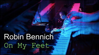 Robin Bennich - On My Feet