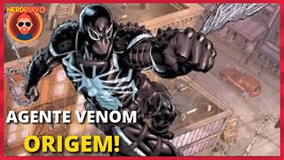 A ORIGEM DO AGENTE VENOM