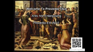 Ants Are Enterprising - Proverbs 6:6