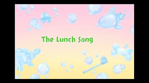 The Lunch Song