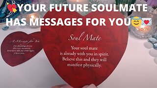 💘YOUR FUTURE SOULMATE HAS MESSAGES FOR YOU😇💌✨A DIVINE PLAN🪄COLLECTIVE LOVE TAROT READING ✨