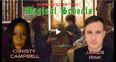 Super Soldier Talk – Christy and James – Magic Schools Part 1