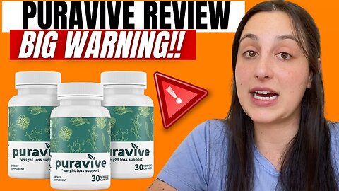 PURAVIVE REVIEW - ((⚠️🚨BIG WARNING!!🚨⚠️)) - Puravive Reviews - Puravive Weight Loss Supplement