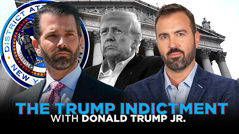 Donald Trump Jr. Reacts To The Former President's Indictment