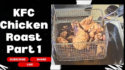 KFC Chicken Roast Part 1
