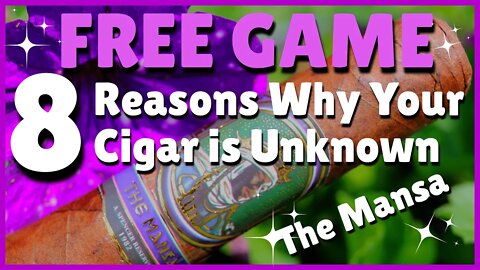 8 Reasons Why Your Cigar is Unknown! + A. Spencer Mansa Review | #leemack912 (S08 E54)