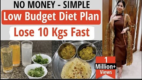 Low Budget Diet Plan To Lose Weight Fast In Hindi Simple Easy Diet Plan - Lose 10 Kgs|Fat to Fab
