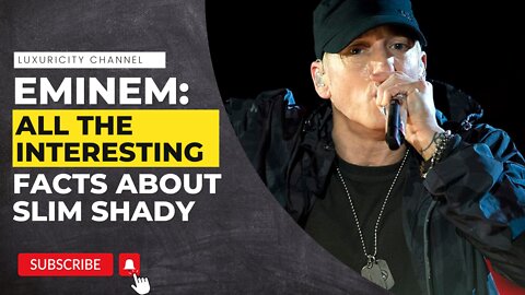 Eminem: All The Interesting Facts About Slim Shady | Luxuricity #eminem #Eminem
