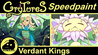 Crytures Speedpaint - Verdant Kings