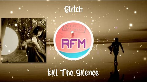 Kill The Silence - Glitch - Royalty Free Music RFM2K