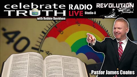 CLIMATE CHANGE, RAINBOWS & COVENANTS with Pastor James Coates | CT Radio Ep. 184