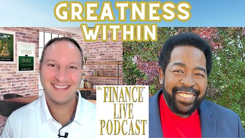 FINANCE EDUCATOR ASKS: Does Everyone Have Greatness Within Them? Les Brown Explains