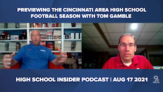 Previewing the Cincinnati area high school football season with Tom Gamble | HS Insider 8/17/21