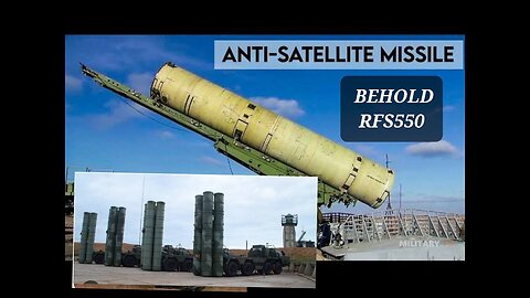 BGUNS/Scott ritter : this is Russian engineering the s550 satellite killing weapon