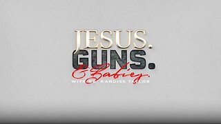 JESUS. GUNS. AND BABIES. w/ Dr. Kandiss Taylor ft. CLAYTON LLEWELLEN Pt. 2