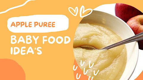 Baby Food Ideas | Apple Puree | Perfect For Babies 4 Months +