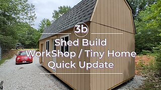 Tiny Home / Shop Build - Part 3b (Quick Update)