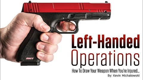 Left-Handed Operations: Into the Fray Episode 64