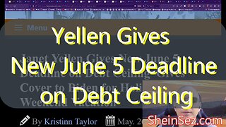 Yellen Gives New June 5 Deadline on US Debt Ceiling & more 181
