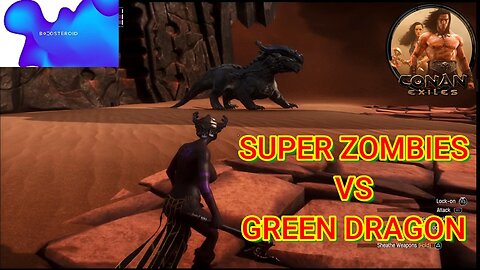 Conan Exiles Super Zombies vs Green Dragon Busty Boobs #Boosteroid #conanexiles