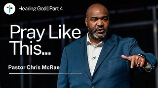 Pray Like This... | Pastor Chris McRae