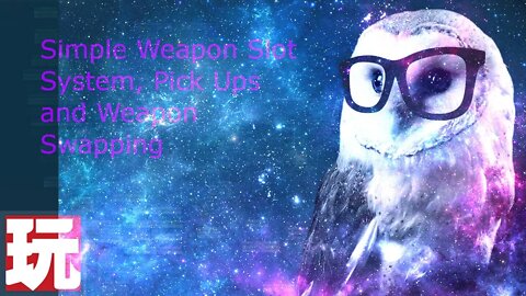 Unity PlayMaker Tutorial Weapon Slot System with Weapon Pick Up