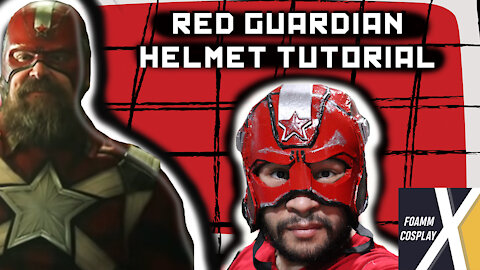 RED GUARDIAN HELMET: "Black Widow" Foam Cosplay Tutorial