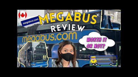 Traveling by MEGABUS in Canada (Review, how to book, and 5 TIPS!)