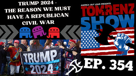 Trump 2024 - The Reason We MUST Have a Republican Civil War
