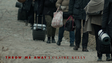 “Throw Me Away” by Claire Kelly