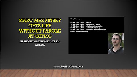 Marc Mezvinsky (Chelsea Clinton's Husband) Gets Life Without Parole by Tribunal at GITMO