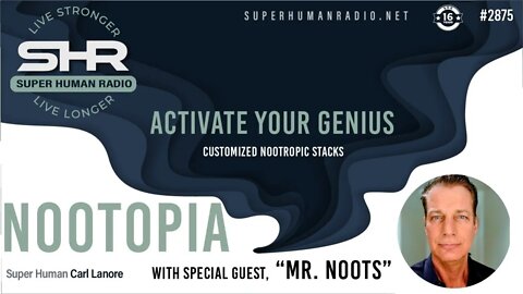 Activate Your Genius; Customized Nootropic Stacks