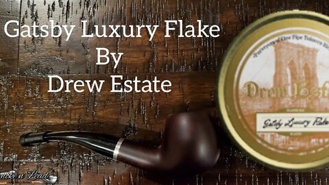 Gatsby Luxury Flake by Drew Estate | Pipe Tobacco Review