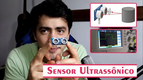 Sensor ultrassônico. Como funciona?