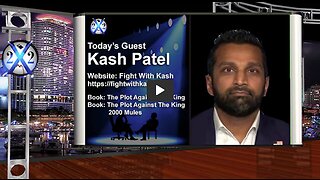 Kash Patel w/ X22 Report - The Red Wave Worked But Important To Shine Light On (DS) Operatives