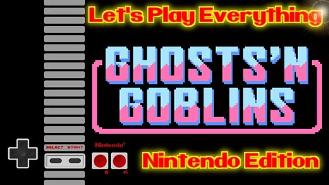 Let's Play Everything: Ghosts 'n Goblins