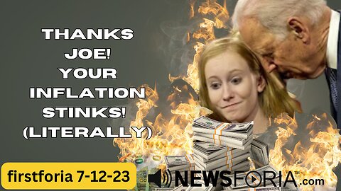 Thanks Joe! Your Inflation Stinks (Literally!)