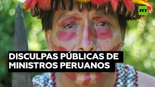 Disculpas públicas de ministros peruanos