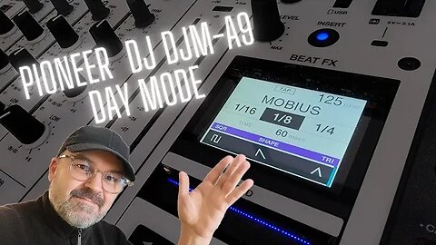 Pioneer DJM-A9 Day Mode