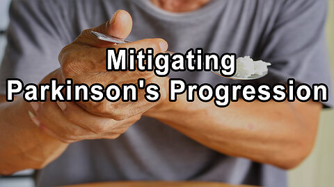 Mitigating Parkinson's Progression through Environmental Vigilance and Exercise - Ray Dorsey, MD