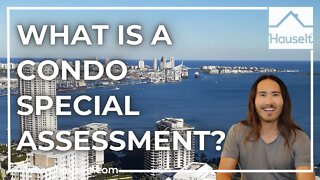 What Is a Condo Special Assessment?
