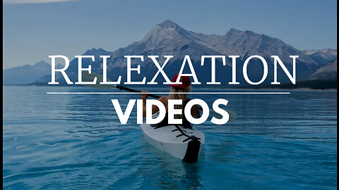Relexation videos