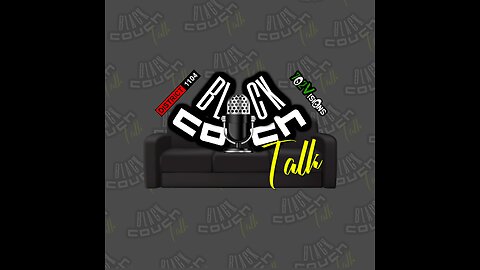 BLACK COUCH TALK #2 | 702 Visions | District 1104