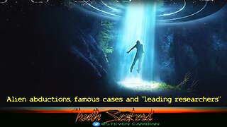 Alien abductions, famous cases and "leading researchers"