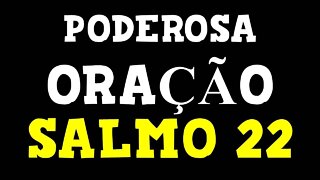 🙏 PODEROSA ORAÇÃO COM O SALMO 22 PARA ACALMAR A MENTE E RELAXAR 🙏