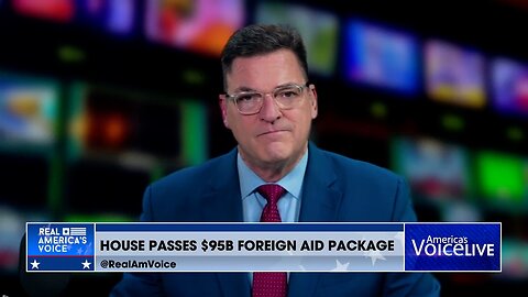 The House Passes $95B Foreign Aid Package
