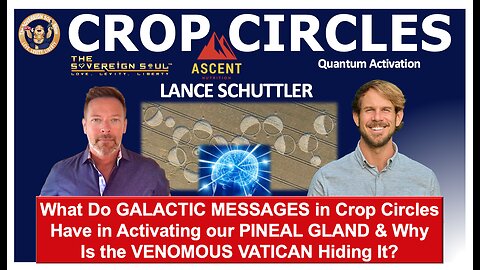 Why is the VENOMOUS VATICAN HIDING Messages from CROP CIRCLES about Activating our PINEAL GLAND?!